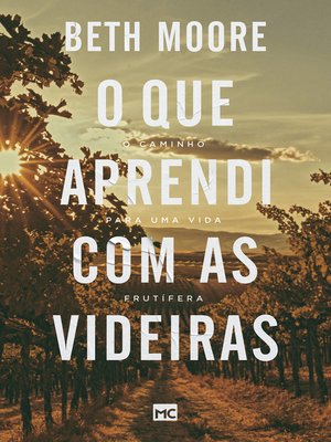 cover image of O que aprendi com as videiras